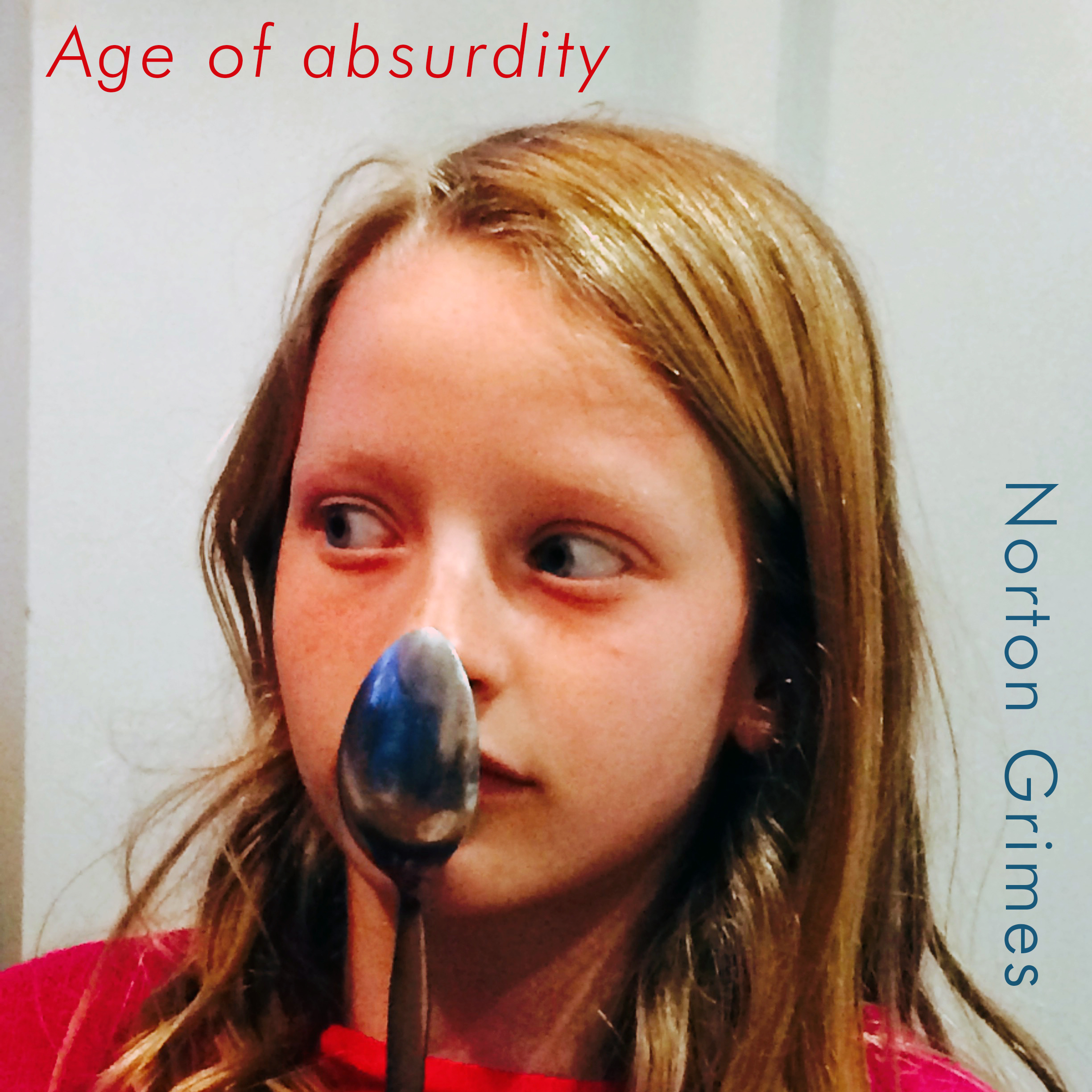 Featured image for “Age of Absurdity”